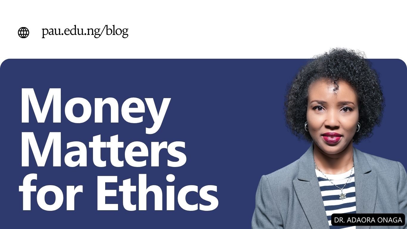 Money Matters for Ethics